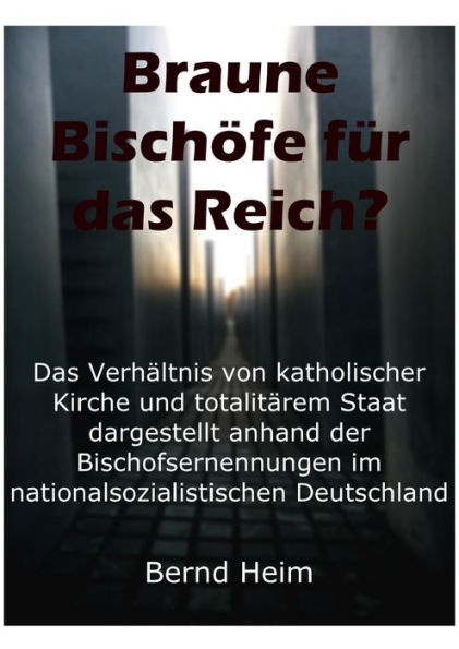 Braune Bischöfe Für Das Reich