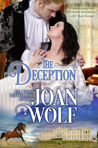 Title: The Deception, Author: Joan Wolf