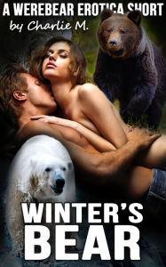 Title: Winter's Bear, Author: Charlie M