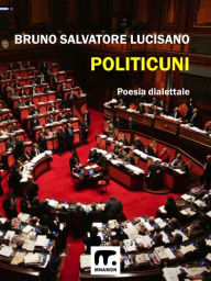 Title: Politicuni, Author: Bruno Salvatore Lucisano