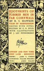 Title: Footprints of Former Men in Far Cornwall (Illustrated), Author: Robert S. Hawker