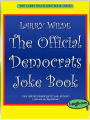 The Official Democrats Joke Book