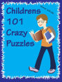 Childrens 101 Crazy Puzzles