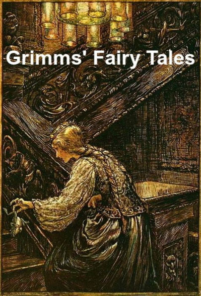 Grimms Fairy Tales By Jacob Grimm And Wilhelm Grimm By Jacob Grimm