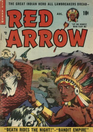 Title: Red Arrow Number 2 Western Comic Book, Author: Lou Diamond