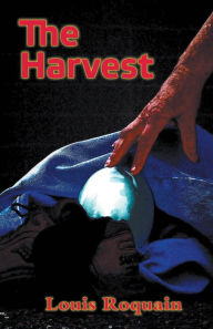 Title: The Harvest, Author: Louis Roquain
