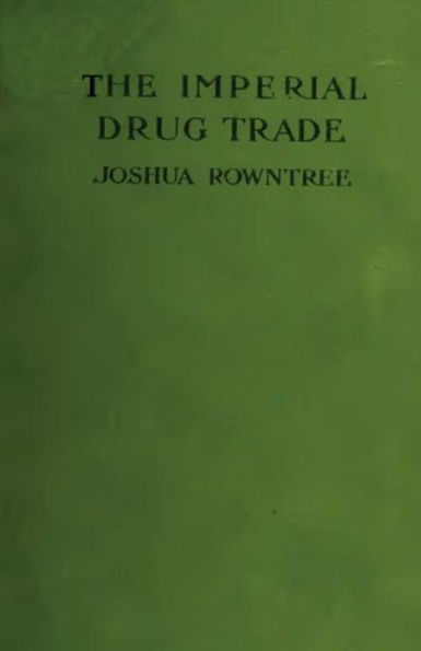 The Imperial Drug Trade