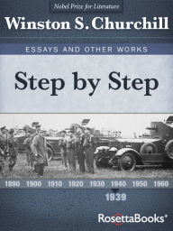 Title: Step By Step, Author: Winston S. Churchill