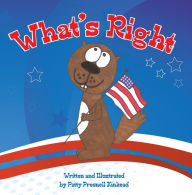 Title: What's Right, Author: Patty Presnell Kinkead