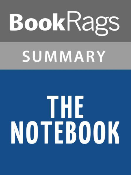 The Notebook by Nicholas Sparks Summary & Study Guide