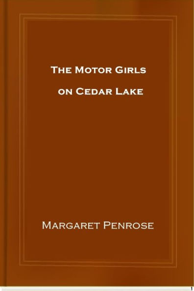 The Motor Girls on Cedar Lake