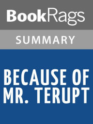 Title: Because of Mr. Terupt by Rob Buyea l Summary & Study Guide, Author: BookRags