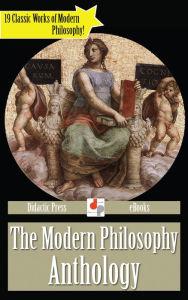 Title: The Modern Philosophy Anthology, Author: Immanuel Kant