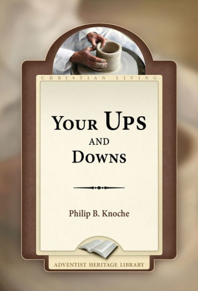 Your Ups and Downs