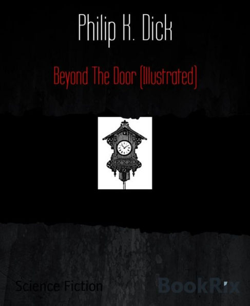 Beyond the Door (Illustrated)