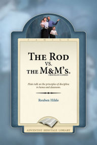 Title: The Rod vs. The M&M's, Author: Reuben Hilde