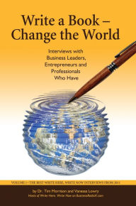 Title: Write a Book--Change the World, Author: Tim Morrison