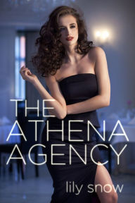 Title: The Athena Agency (A Femdom Series), Author: Lily Snow