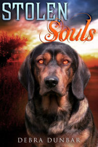 Title: Stolen Souls, Author: Debra Dunbar