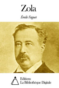 Title: Zola, Author: Emile Faguet