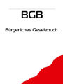 Bürgerliches Gesetzbuch - BGB