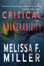 Critical Vulnerability (Aroostine Higgins Series #1)