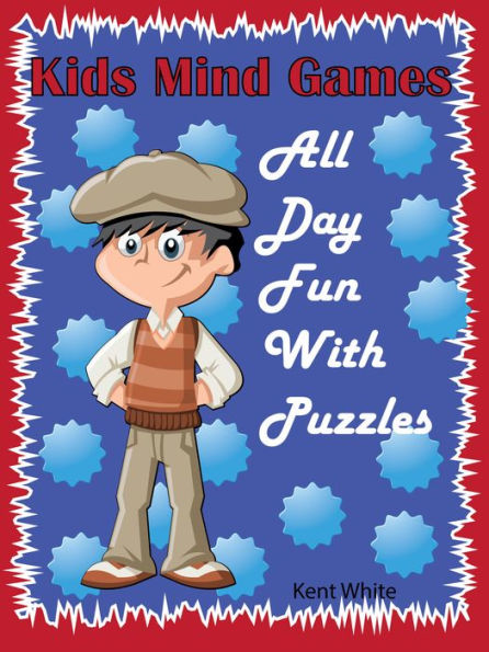 Kids Mind Games : All Day Fun With Puzzles