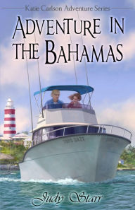 Title: Adventure in the Bahamas, Author: Judy Starr