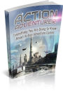 Action Adventurer: Everything You Are Dying to Know About Adventure Games