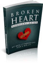 Broken Heart Survival Guide: Get back up stronger and start a new life