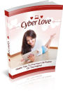 Cyber Love: Useful tips to find your life partner on the internet