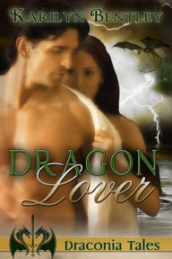 Title: Dragon Lover, Author: Karilyn Bentley