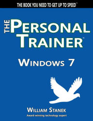 Title: Windows 7: The Personal Trainer, Author: William Stanek