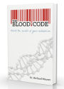 The Blood Code: Unlock the secrets of your metabolism