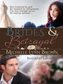 Brides and Betrayal (Reconciled and Redeemed, #1)