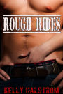 Rough Rides (3 Book Biker Erotica Bundle)