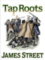 Tap Roots