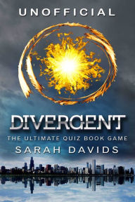 Title: Divergent: The Ultimate Quiz Book Game, Author: Sarah Davids