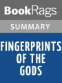Fingerprints of the Gods by Graham Hancock Summary & Study Guide