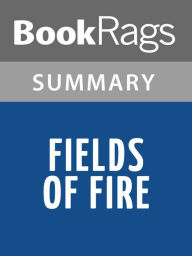 Title: Fields of Fire by James Webb Summary & Study Guide, Author: BookRags