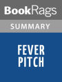Fever Pitch by Nick Hornby Summary & Study Guide