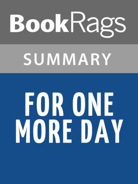 For One More Day by Mitch Albom Summary & Study Guide