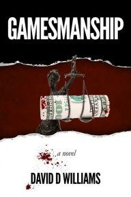 Title: Gamesmanship, Author: David D Williams