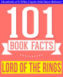 The Lord of the Rings - 101 Amazing Facts You Didn't Know