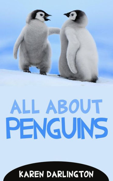 All About Penguins (All About Everything, #11)