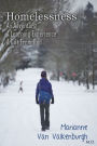 Homelessness: An Adventure, A Learning Experience, A Gift From God