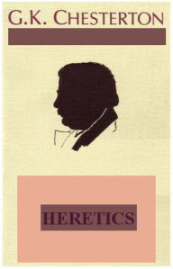 Title: Heretics, Author: G. K. Chesterton