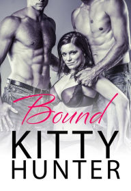 Title: Bound (Hidden Pleasures, #4), Author: Kitty Hunter