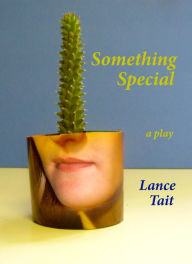 Title: Something Special, Author: Lance Tait