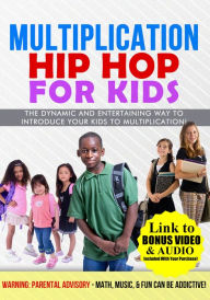 Title: Multiplication Hip Hop for Kids (Song Book) - The Dynamic and Entertaining Way to Introduce Your Kids to Multiplication!, Author: Greg Mason